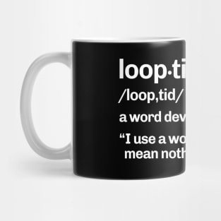 Looptid Mug